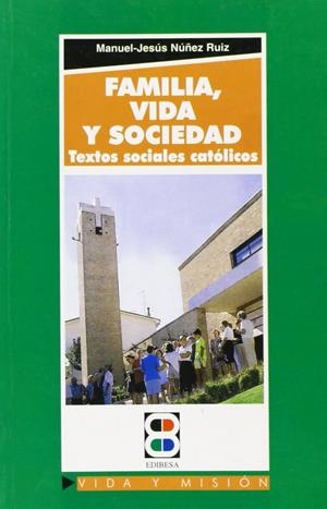 FAMILIA, VIDA Y SOCIEDAD | 9788484074731 | HERNÁNDEZ MARTÍN, RAMÓN