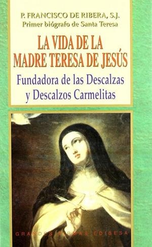 VIDA DE LA MADRE TERESA DE JESÚS | 9788484074274 | VILARIÑO UGARTE, REMIGIO