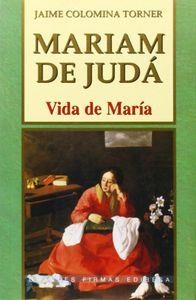 MARIAM DE JUDÁ | 9788484074991 | LÓPEZ MELÚS, OCTAVIO / LÓPEZ MELÚS, RAFAEL