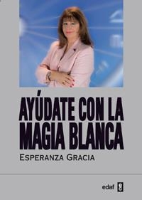 AYÚDATE CON LA MAGIA BLANCA | 9788441431065 | HINRICHS, ULRIKE