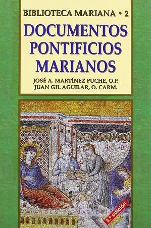 DOCUMENTOS PONTIFIOS MARIANOS | 9788484072645 | PERAIRE FERRER, JACINTO / MARTÍNEZ PUCHE, JOSÉ ANTONIO