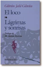 LOCO, EL / LÁGRIMAS Y SONRISAS | 9788476403501 | BÉCQUER, GUSTAVO ADOLFO