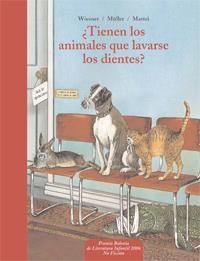 ¿TIENEN LOS ANIMALES QUE LAVARSE LOS DIENTES? | 9788441417830 | WIESNER, HENNING/MÜLLER, WALLI