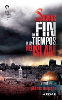 SIGNOS DEL FIN DE LOS TIEMPOS SEGÚN EL ISLAM, LOS | 9788441418837 | PIÑERO SÁENZ, ANTONIO