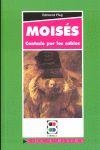 MOISÉS CONTADO POR LOS SABIOS | 9788484077282 | MORGA, CELSO