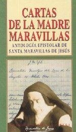 CARTAS DE LA MADRE MARAVILLAS | 9788484070016 | CARMELITAS DESCALZAS DE LA ALDEHUELA