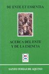 ACERCA DEL ENTE Y LA ESENCIA | 9788484076308 | DE AQUINO, SANTO TOMÁS