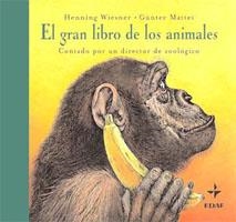 GRAN LIBRO DE LOS ANIMALES, EL | 9788441418486 | WIESNER, HENNING/MATTEI, GÜNTER/MÜLLER, WALLI
