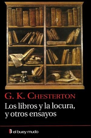 LIBROS Y LA LOCURA Y OTROS ENSAYOS | 9788493804022 | PRIEGO, JUAN JESÚS