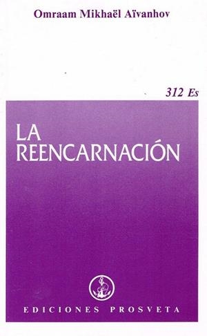 REENCARNACION, LA | 9782855664705 | AIVANHOV, OMRAAM MIKHAEL