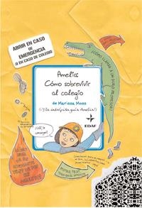 AMELIA : CÓMO SOBREVIVIR AL COLEGIO | 9788441426634 | MOSS, MARISSA