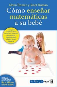 CÓMO ENSEÑAR MATEMÁTICAS A SU BEBÉ | 9788441428454 | GARCÍA DEL CASTILLO, JOSÉ ANTONIO