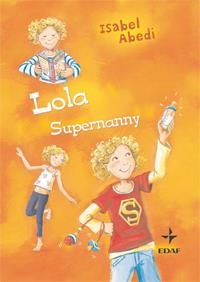 LOLA SUPERNANNY | 9788441426788 | SCHEFFLER, URSEL