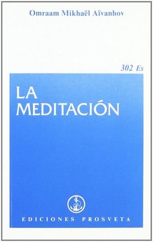 MEDITACION, LA | 9782855664521 | AIVANHOV, OMRAAM MIKHAEL