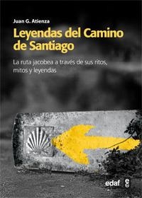 LEYENDAS DEL CAMINO DE SANTIAGO | 9788441431140 | GONZÁLEZ VÁZQUEZ, MARTA