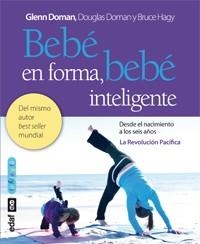 BEBÉ EN FORMA, BEBÉ INTELIGENTE | 9788441431843 | DOMAN, DOUGLAS