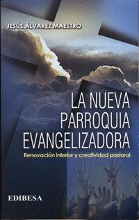 NUEVA PARROQUIA EVANGELIZADORA, LA | 9788415662693 | PASTORE, EMANUELLE
