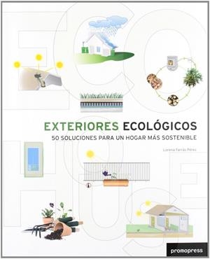 EXTERIORES ECOLOGICOS | 9788492810710 | FARRAS PEREZ, LORENA