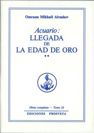 ACUARIO : LLEGADA EDAD DE ORO | 9782855662329 | AIVANHOV, OMRAAM MIKHAEL