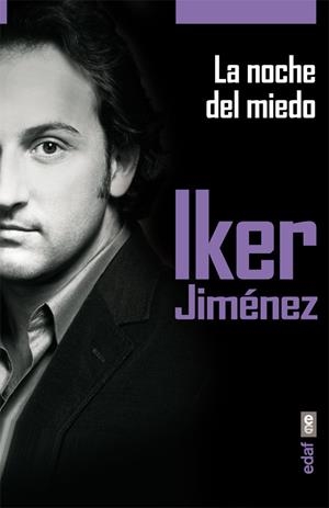 NOCHE DEL MIEDO, LA | 9788441433564 | JIMÉNEZ, IKER / FERNÁNDEZ, LUIS MARIANO