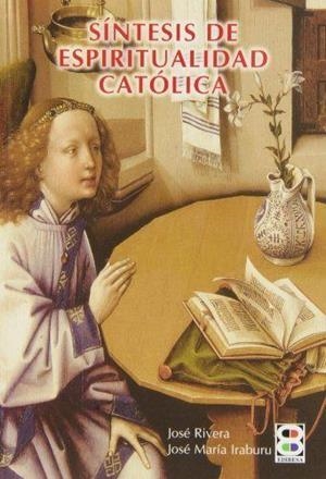 SÍNTESIS DE ESPIRITUALIDAD CATÓLICA | 9788484073505 | GARCÍA DE ANDRÉS, INOCENTE