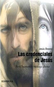 CREDENCIALES DE JESÚS, LAS | 9788415662877 | PAJARIÑO, DOUGLAS