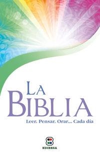 BIBLIA, LA. LEER, ORAR, PENSAR...CADA DÍA | 9788415662969 | MILAGRO, ALFONSO