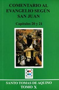 COMENTARIO AL EVANGELIO SEGÚN SAN JUAN | 9788415662280 | DE AQUINO, TOMAS