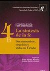ITINERARIO DE FORMACIÓN CRISTIANA PARA ADULTOS - LA SÍNTESIS DE LA FE (TOMO 4B) | 9788471418104 | ESCARTÍN, PEDRO / BESTARD, JOAN / GRANADA, DANIEL / GONZÁLEZ-CARVAJAL, LUIS / PERALTA, MARÍA DOLORES
