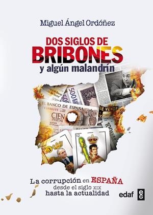 DOS SIGLOS DE BRIBONES Y ALGÚN MALANDRÍN | 9788441434271 | RUIZ DE BURGOS MORENO, EDUARDO
