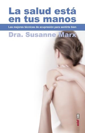 SALUD ESTÁ EN TUS MANOS, LA | 9788441434264 | NEUMAYER, PETRA / STARK, ROSWITHA