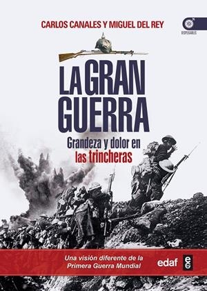 GRAN GUERRA, LA | 9788441433915 | CANALES, CARLOS / DEL REY, MIGUEL