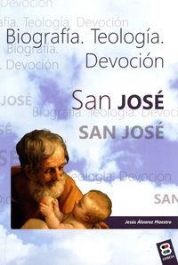 SAN JOSÉ, BIOGRAFÍA | 9788484078616 | MARTÍNEZ-BLAT, VICENTE