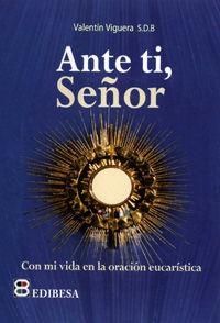 ANTE TI, SEÑOR | 9788484079781 | LÓPEZ MELÚS, RAFAEL MARÍA