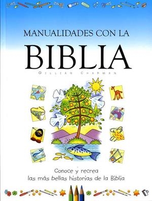 MANUALIDADES CON LA BIBLIA | 9788415662990 | CHAPMAN, GILLIAN