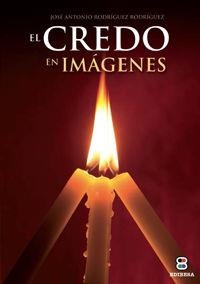 CREDO EN IMÁGENES, EL | 9788484077374 | CLAVERIE, PIERRE