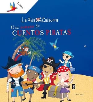 SEMANA DE CUENTOS PIRATAS, UNA | 9788441433656 | SOLÍS  CAMPOS, FERMÍN