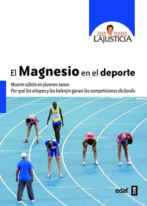 MAGNESIO EN EL DEPORTE, EL | 9788441433991 | LAJUSTICIA BERGASA, ANA MARÍA