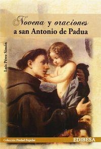 NOVENA Y ORACIONES A SAN ANTONIO DE PADUA | 9788484077909 | CUADRADO TAPIA, RICARDO