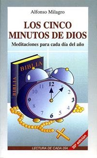 CINCO MINUTOS DE DIOS, LOS | 9788484074021 | MILAGRO, ALFONSO