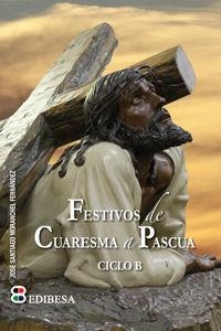 FESTIVOS DE CUARESMA A PASCUA | 9788415915041 | MORANCHEL FERNÁNDEZ, JOSÉ SANTIAGO