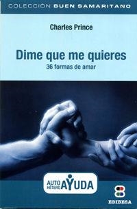 DIME QUE ME QUIERES | 9788415915386 | VALVERDE LEDESMA, JAVIER