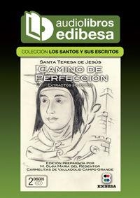 CAMINO DE PERFECCIÓN | 9788484078838 | DEL REDENTOR, OLGA MARÍA