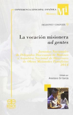VOCACIÓN MISIONERA AD GENTES, LA | 9788471418388 | GIMÉNEZ BARRIOCANAL, FERNANDO