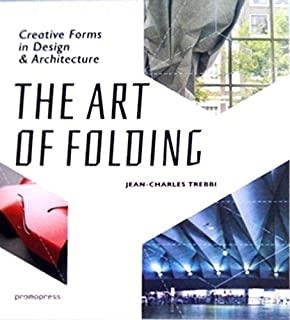 ART OF FOLDING, THE | 9788415967774 | TREBBI, JEAN-CHARLES