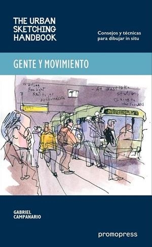 GENTE Y MOVIMIENTO | 9788415967538 | CAMPANARIO, GABRIEL