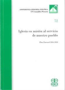 IGLESIA EN MISIÓN AL SERVICIO DE NUESTRO PUEBLO | 9788471418616 | CVI ASAMBLEA PLENARIA DE LA CONFERENCIA EPISCOPAL ESPAÑOLA