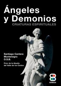 ÁNGELES Y DEMONIOS | 9788415915317 | CANTERA MONTENEGRO, SANTIAGO