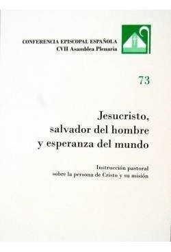 JESUCRISTO, SALVADOR DEL HOMBRE Y ESPERANZA DEL MUNDO | 9788471418753 | CVII ASAMBLEA PLENARIA DE LA CONFERENCIA EPISCOPAL ESPAÑOLA