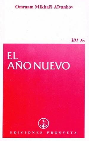 AÑO NUEVO, EL | 9782855664002 | AIVANHOV, OMRAAM MIKHAEL